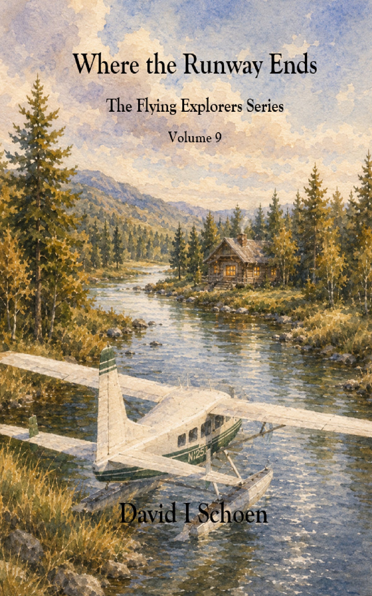 Where the Runway Ends, The Flying Explorers Series, Book 9